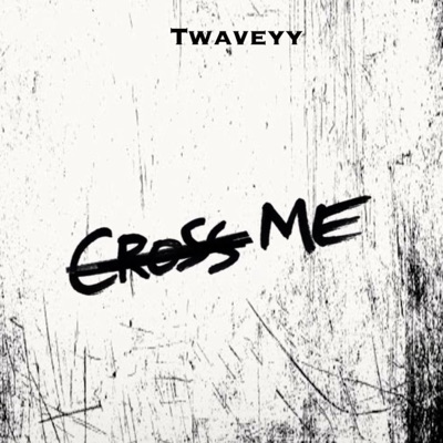 Cross Me - Single