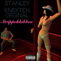 Strippeklubben (feat. Knekten Orginal) - Single - Stanley