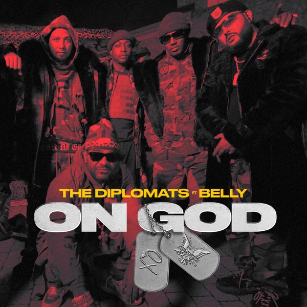 On God (feat. Belly) - Single - The Diplomats