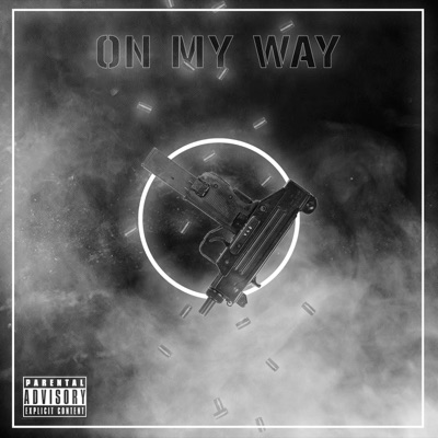 On My Way - Single