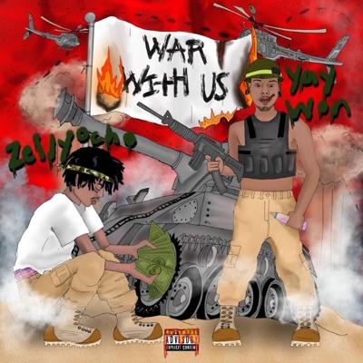War With Us (feat. Zelly Ocho) - Single