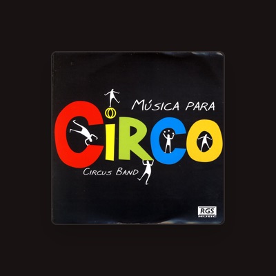 Listen to Circus Band, watch music videos, read bio, see tour dates & more!