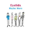 Eyelids - Slow It Goes (Live at Monty Hall)