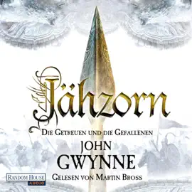 Jähzorn: Die Getreuen und die Gefallenen 3