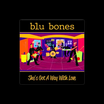 Listen to Blu Bones, watch music videos, read bio, see tour dates & more!