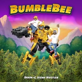 Bumblebee (feat. Jeune Hustler) SHAIM