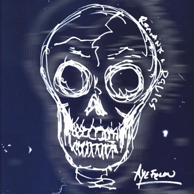 Remnants & Relics - EP