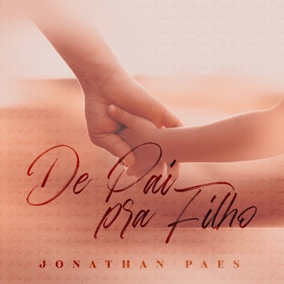 De Pai pra Filho - Single