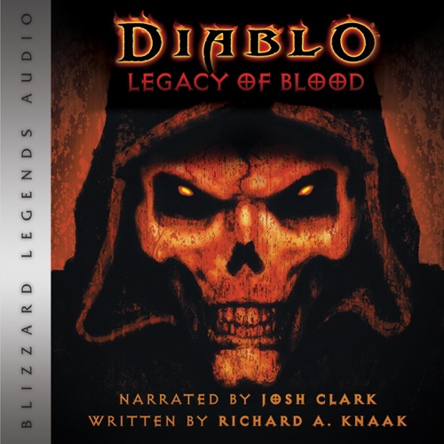 Diablo: Legacy of Blood: Blizzard Legends (Unabridged) cover