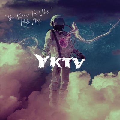 You Know the Vibes (YKTV) - Single
