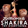 Try Everything (From "Zootropolis") - Single