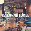 Restaurant Lounge Background Music