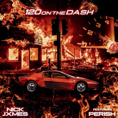120 on the Dash (feat. Perish) - Single