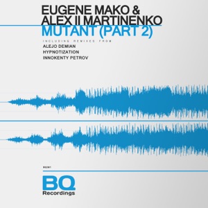 Mutant, Pt. 2 - Single