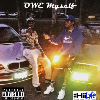 OWE Myself (feat. Trace Da Kannon) - Single