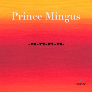 Prince Mingus - EP