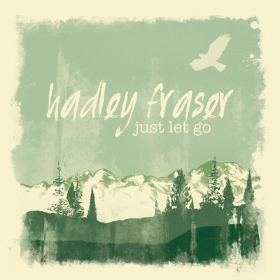 Just Let Go - EP