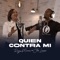 Quien Contra Mi (feat. Cales Louima) artwork