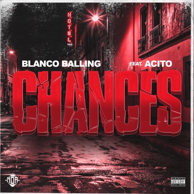 Chances (feat. Acito) - Single