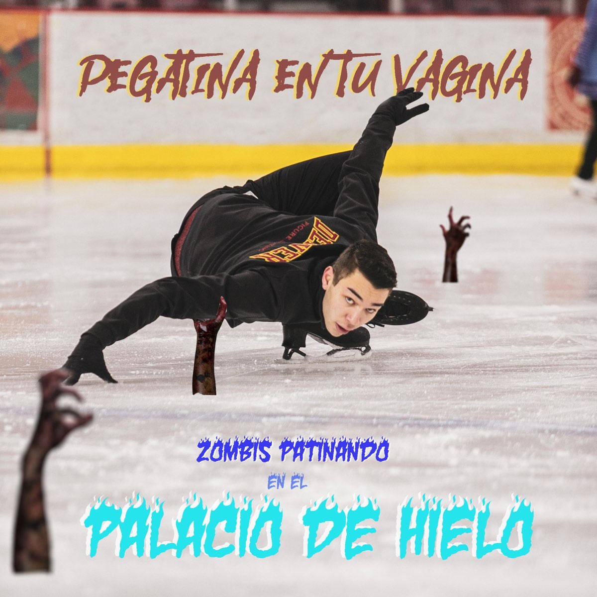 Zombis Patinando... En el Palacio de Hielo (feat. DJ Hez) - Single - Album  by Pegatina en Tu Vagina - Apple Music