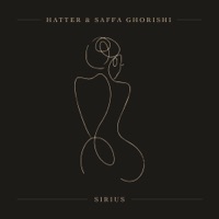 Sirius - Single - Hatter & Saffa Ghorishi