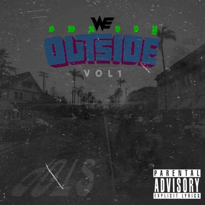 We Outside, Vol. 1 - Single