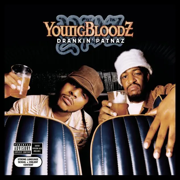 YoungBloodZ – Drankin’ Patnaz [iTunes Plus M4A]