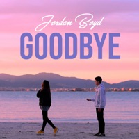Goodbye - Single - Jordan Boyd