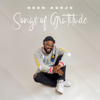 Songs of Gratitude - EP - Neon Adejo