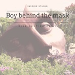 Boy Behind the Mask - Single