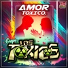 Amor Toxico - Single