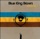 Blue King Brown - We Won't Go