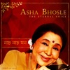 Nach Nach Mon - Eternal voice of Asha Bhosle (Original Motion Picture Soundtrack)