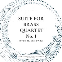 Suite for Brass Quartet No. 1 - EP - Otto M. Schwarz