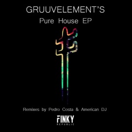 Pure House (Pedro Costa Minimalistic Mix) GruuvElement's