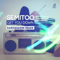 Get You Down — SEMITOO