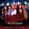 Cruel Intentions: The '90s Musical (Original Cast Album)