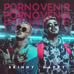 Por No Venir (feat. Trapical) - Single - Skinny Happy