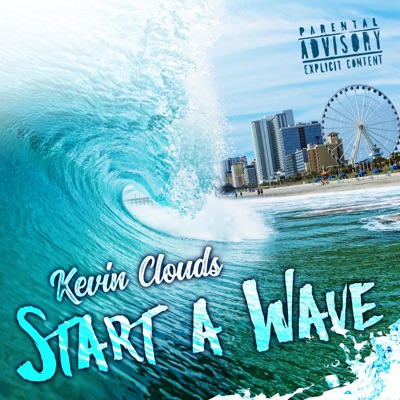 Start a Wave - Single