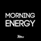 Morning Energy artwork