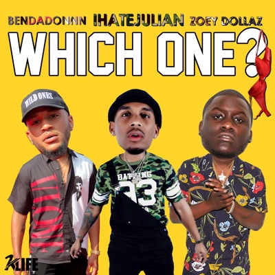 Which One? (feat. Zoey Dollaz & BenDaDonnn) - Single