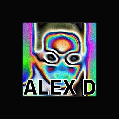 Listen to Alex D, watch music videos, read bio, see tour dates & more!