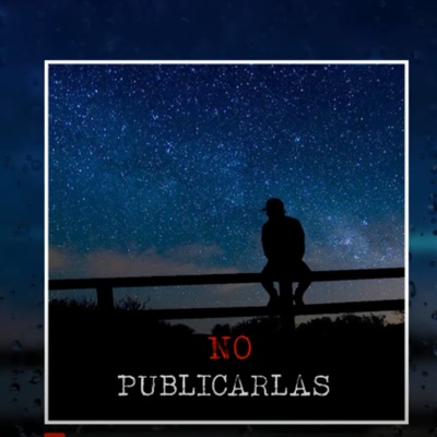 No Publicarlas - Single