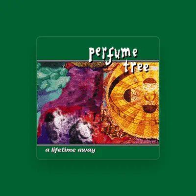 Listen to perfume tree, watch music videos, read bio, see tour dates & more!
