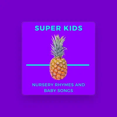 Listen to Super Kids Nursery Rhymes and Baby Songs, watch music videos, read bio, see tour dates & more!