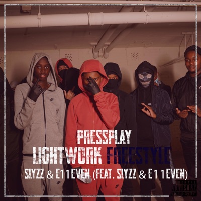 Lightwork Freestyle (feat. Slyzz & E11even) - Single