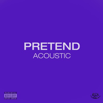Pretend (Acoustic) - Single