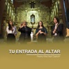 Tu Entrada al Altar (feat. Caelum) - Single