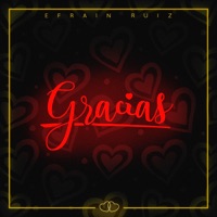 Gracias - Single - Efraín Ruiz