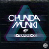 Interference - Chunda Munki